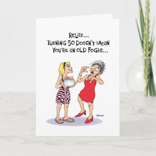 Not an Old Fogie 50th Birthday Card