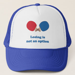 Not an Option Ping Pong Trucker Hat