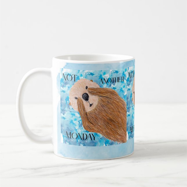 Not Another Monday Coffee Mug (Left)