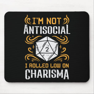 Not Anti Social Low Charisma Funny Rpg Gamer Men B Mouse Mat