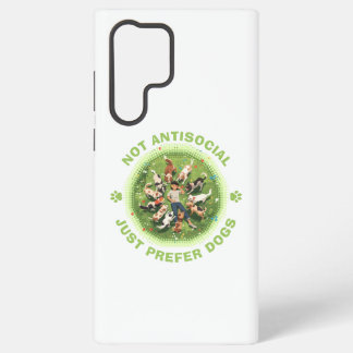 Not Antisocial - Just Prefer Dogs - Dog Person Samsung Galaxy Case