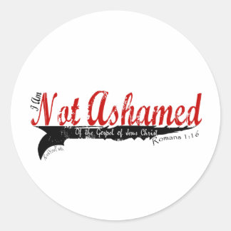 Not Ashamed! Classic Round Sticker