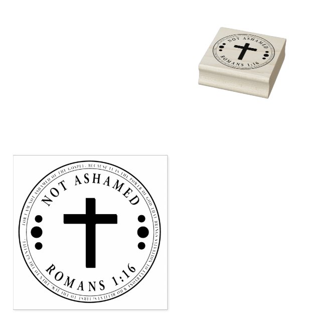Not Ashamed of the Gospel Christian Verse Rubber Stamp (Stamped)