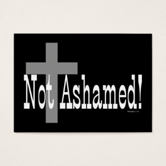 Not Ashamed! Romans 1:16 (with Cross) Tract Cards/