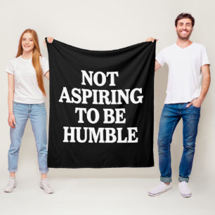 Not Aspiring to Be Humble Kamala Harris Feminist Fleece Blanket