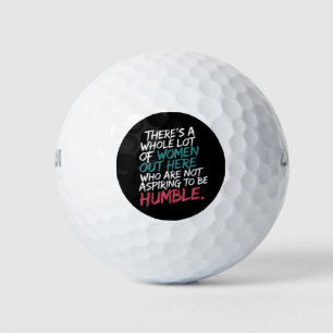 Not Aspiring to Be Humble Kamala Harris Feminist Golf Balls