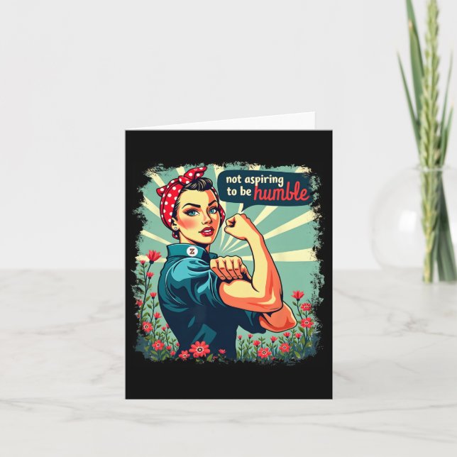 Not Aspiring To Be Humble Kamala Harris Feminist W Card (Front)