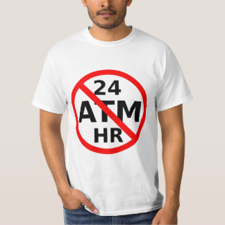 not atm T-Shirt