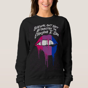 Not Attracted to Everyone Bisexual LGBTQ Bi Pride Sweatshirt