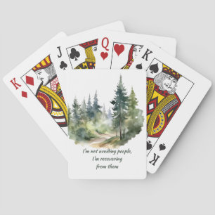 Not Avoiding People I'm Recovering from Them Playing Cards