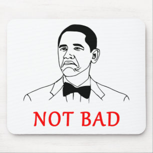 Not bad - meme mouse mat