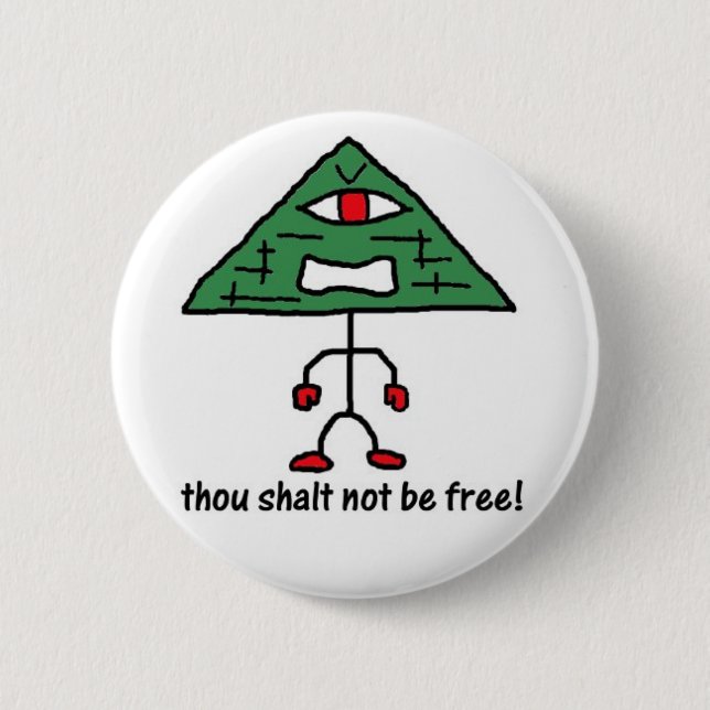 Not Be Free Pin (Front)