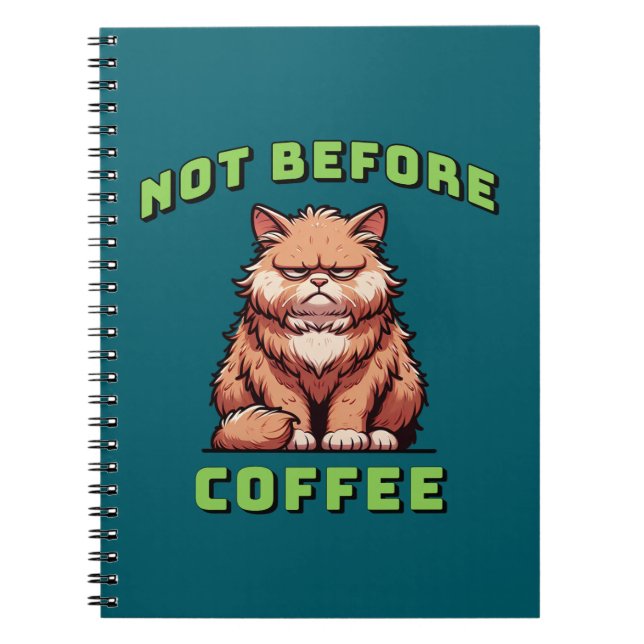 Not Before Coffee Notebook (Front)