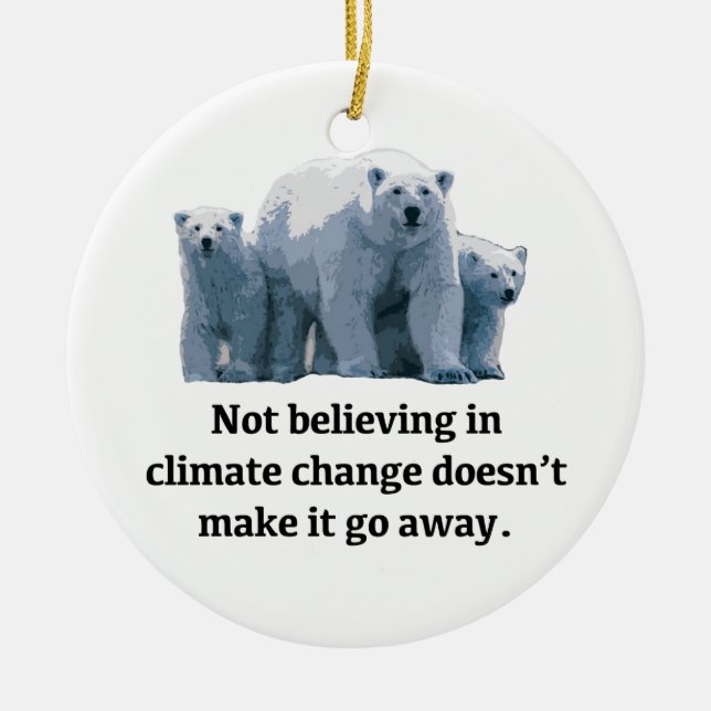 Not believing in climate change ceramic tree decoration (Front)