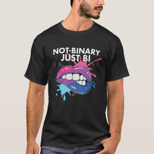 Not binary Just Bi Bisexual Rainbow Pride Bisexual T-Shirt