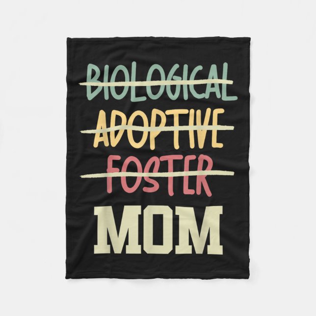 Not Biological Adoptive Foster Just Mom Mother's D Fleece Blanket (Front)