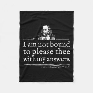 Not Bound To Please Shakespeare Quote Shirt Theate Fleece Blanket