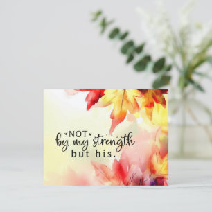 Not by my strength but His Christian Quote Card