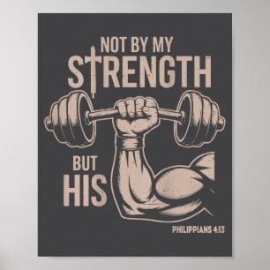 Not By My Strength But His Funny Christian Workout Poster