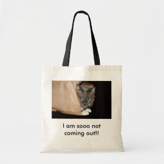 Not Coming Out! Tote Bag