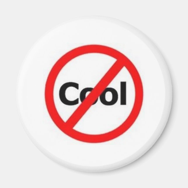 not-cool magnet (Front)