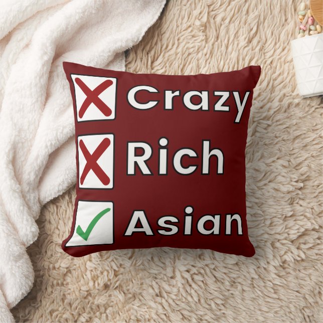 Not Crazy, Not Rich, Just Asian Cushion (Blanket)