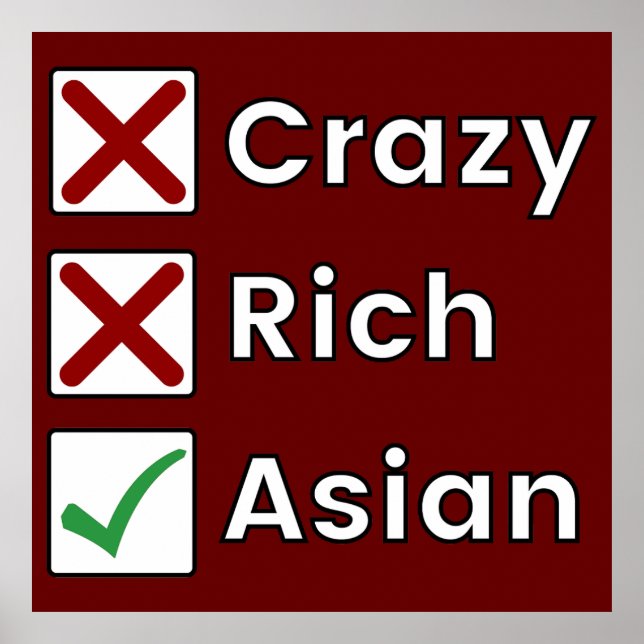 Not Crazy, Not Rich, Just Asian Poster (Front)
