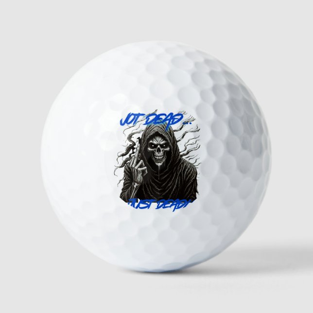 Not Dead Just Dead Golf Balls (Front)