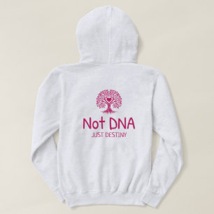 Not DNA Just Destiny Adoptive Mom T-shirt Hoodie