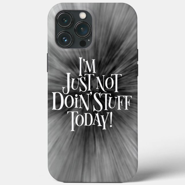 Not Doing Stuff Today Case-Mate iPhone Case (Back)