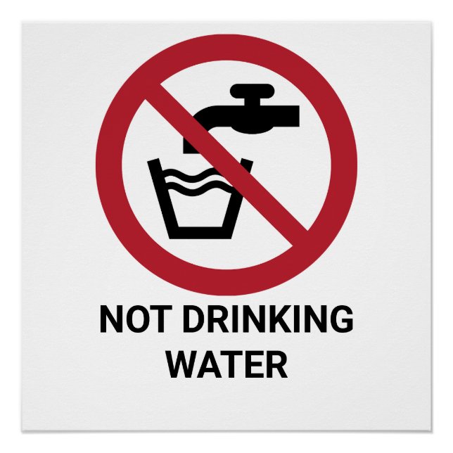Not Drinking Water, Prohibition Sign (Front)