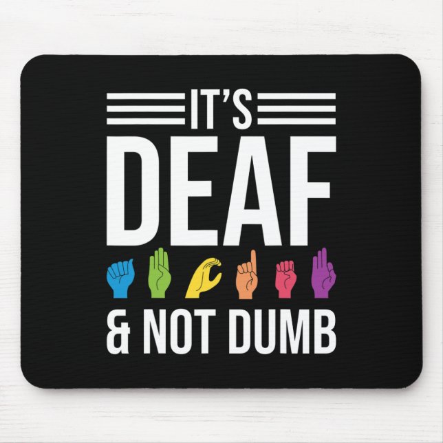 Not Dumb  Mouse Mat (Front)