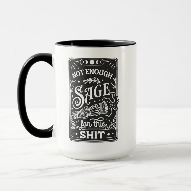 Not Enough Sage for This Tarot Card Mug, Funny Got Mug (Left)