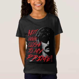 Not Even Close To My Prime Dr Disrespect VSM T-Shirt