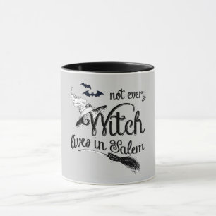 Not Every Witch Lives in Salem Halloween Mug