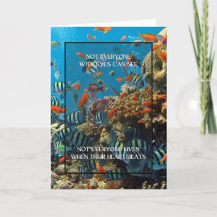 Not everyone with eyes CAN SEE ocean life quote Card