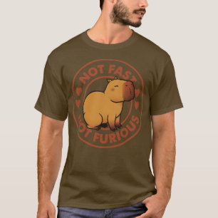 Not Fast Not Furious Capybara by Tobe Fonseca T-Shirt