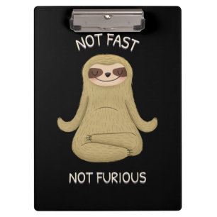 Not Fast Not Furious Clipboard