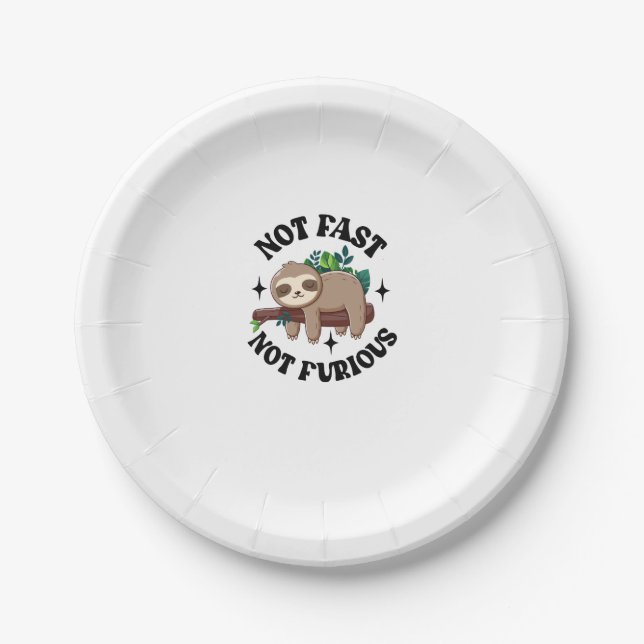 Not Fast Not Furious Funny Cute Sleepy Sloth Paper Plate (Front)