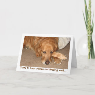 Not Feeling Well Card