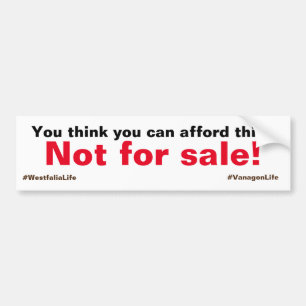 Not For Sale Bumper Sticker