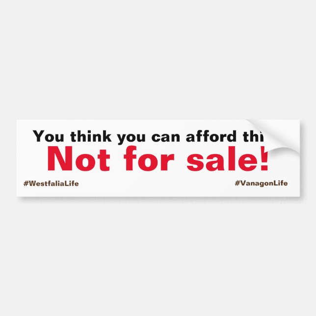 Not For Sale Bumper Sticker (Front)