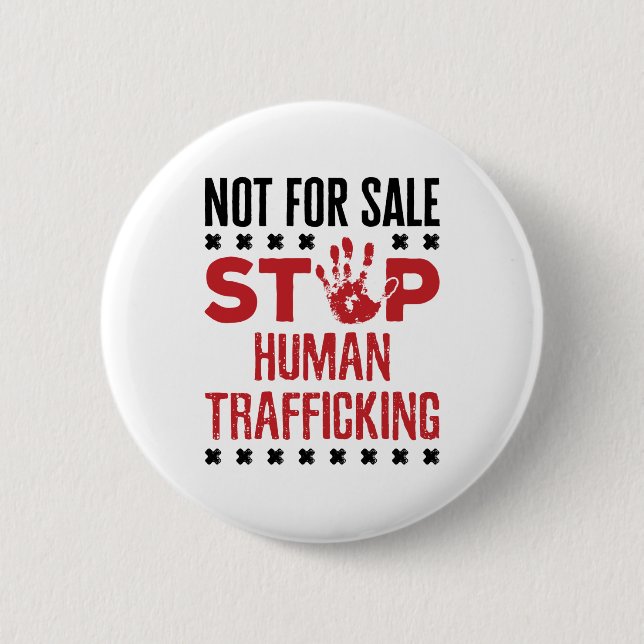 Not for Sale Stop Human Trafficking 6 Cm Round Badge (Front)