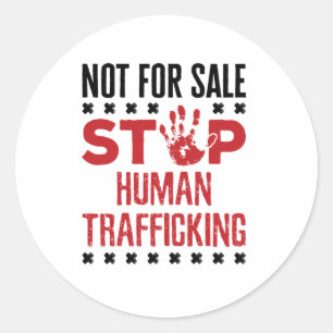 Not for Sale Stop Human Trafficking Classic Round Sticker