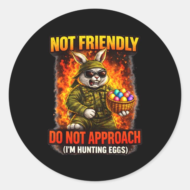 Not friendly bunny easter egg hunt sarcastic humou classic round sticker (Front)