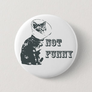 Not Funny 6 Cm Round Badge