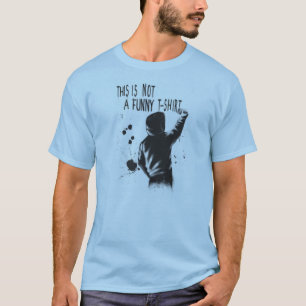 not funny T-Shirt