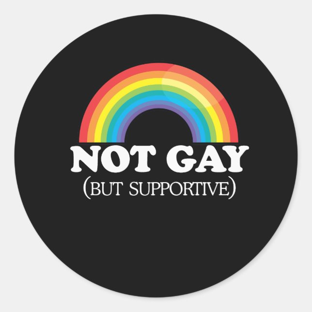 NOT GAY CLASSIC ROUND STICKER (Front)