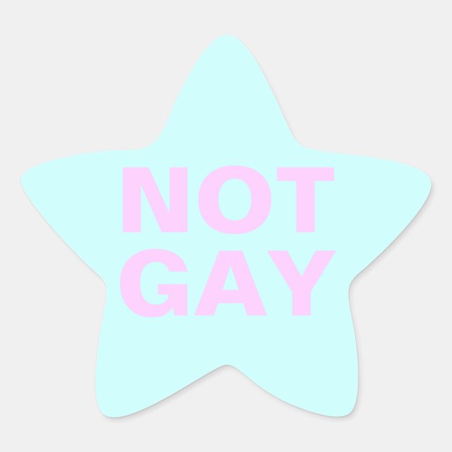 not gay star sticker (Front)