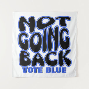 NOT GOING BACK TAPESTRY